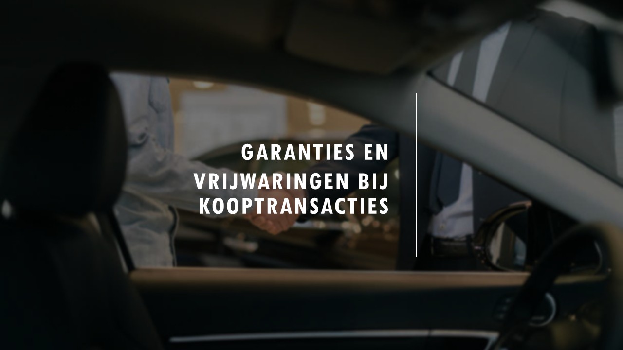 Garanties en vrijwaringen bij kooptransacties