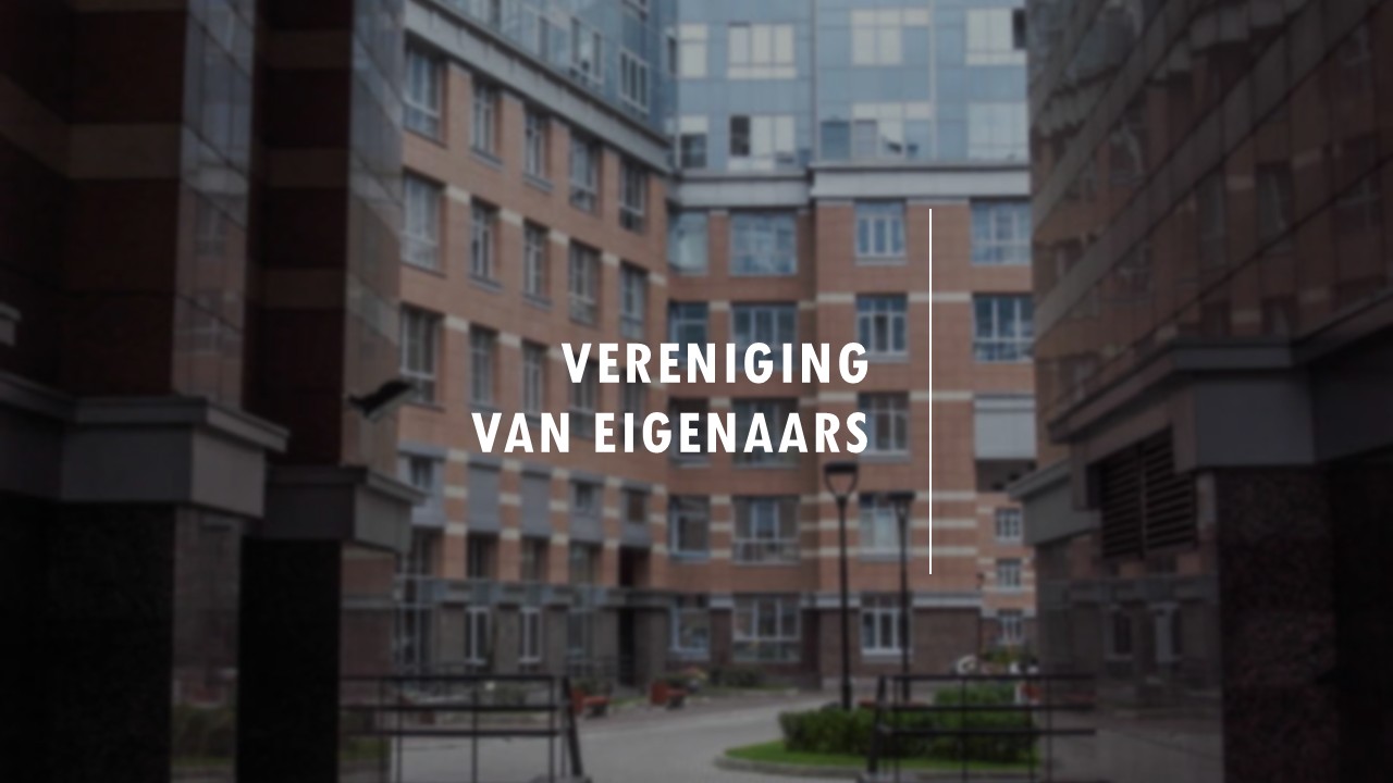 Vereniging van Eigenaars; wanneer van toepassing?